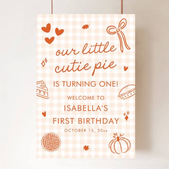 Fall En Liten Söt Liten Paj 1-års Välkomstskylt Poster (Fall A Little Cutie Pie 1st Birthday Welcome Sign)