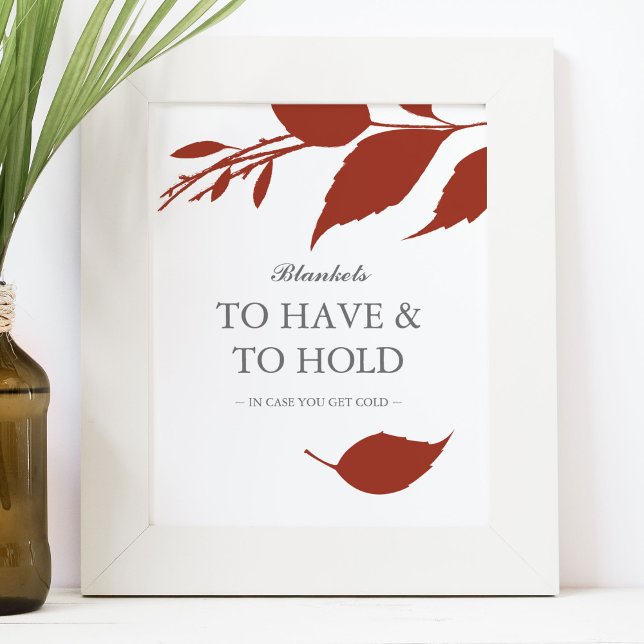 Fall Foliage Burnt Orange Löv Bröllop-tecken Poster (Wedding favors sign blankets. To Have & To Hold art and design by Victoria Grigaliunas)