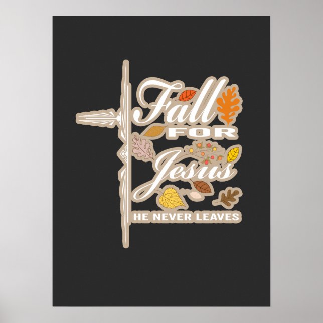 Fall för Jesus han aldrig lämnar Poster (Framsidan)