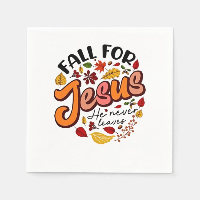 Fall för Jesus Han Lämnar aldrig Fall Thanksgiving Pappersservett (Framsidan)