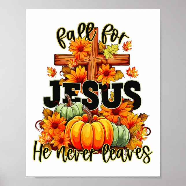 Fall för Jesus han Lämnar aldrig Halloween höst Poster (Framsidan)
