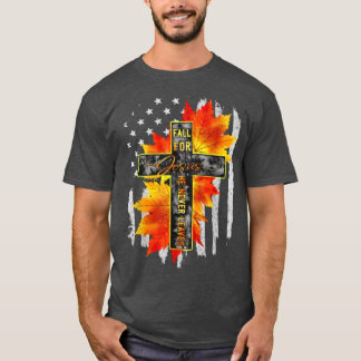 Fall för Jesus Han Lämnar aldrig Jesus Höst Amerik T Shirt