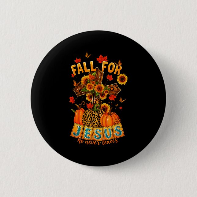 Fall For Jesus He Never Leaves Cross Faith Pumpkin Knapp (Framsida)