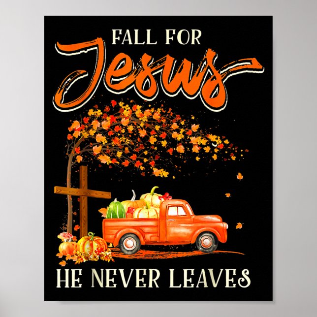 Fall For Jesus He Never Leaves Pumpkin Truck Thank Poster (Framsidan)