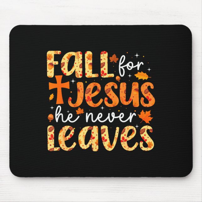 Fall For Jesus He Never Leaves Retro Autumn Thanks Musmatta (Framsidan)