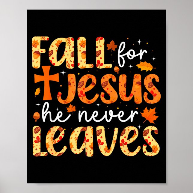 Fall For Jesus He Never Leaves Retro Autumn Thanks Poster (Framsidan)