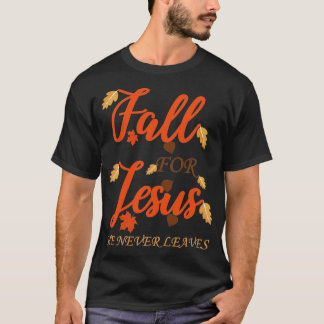 Fall för Jesus T Shirt