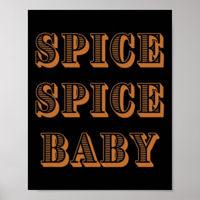 Fall Graphic Tees - Spice Spice by Poster (Framsidan)