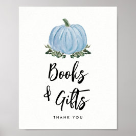 Fall Greenery Blue Pumpkin Bokar och Gifts Sign Poster
