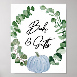 Fall Greenery Blue Pumpkin Bokar och Gifts Sign Poster