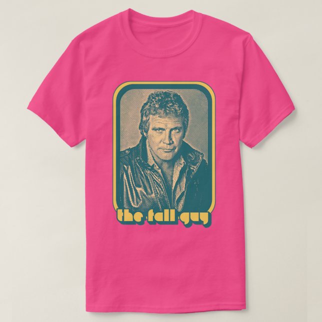 Fall Guy 80s TV Retro Design T Shirt (Design framsida)