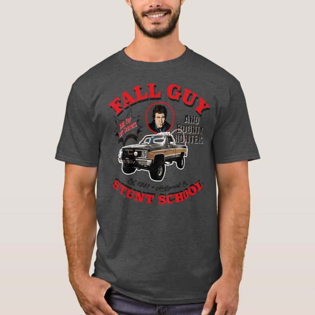 Fall Guy stuntskola och Bounty Hunters vän T Shirt (Framsida)