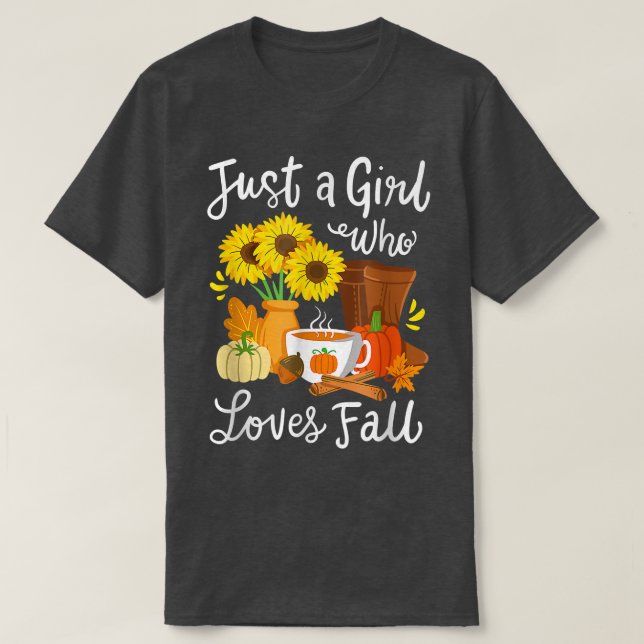 Fall Höstsäsongen Bara en flicka som Kärlek faller T Shirt (Design framsida)