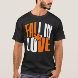 Fall i Kärlek med hösten Löv T Shirt
