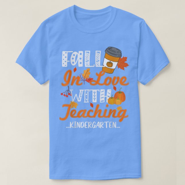 Fall i Kärlek med undervisning i Kindergarten Teac T Shirt (Design framsida)