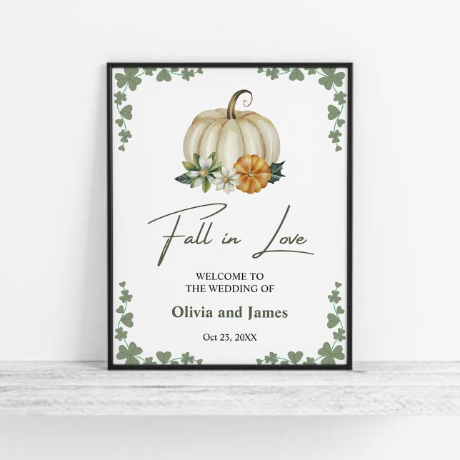 Fall i Kärlek Pumpkin Sage Grönt Bröllop Välkommen Poster (Fall in Love Pumpkin Greenery Sage Green Wedding Welcome Sign   )