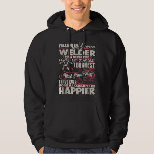 Fall i Kärlek Welder Loneliest Scariest Toughest i Hoodie