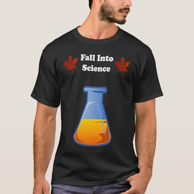 Fall in i vetenskapstéerna t shirt (Framsida)
