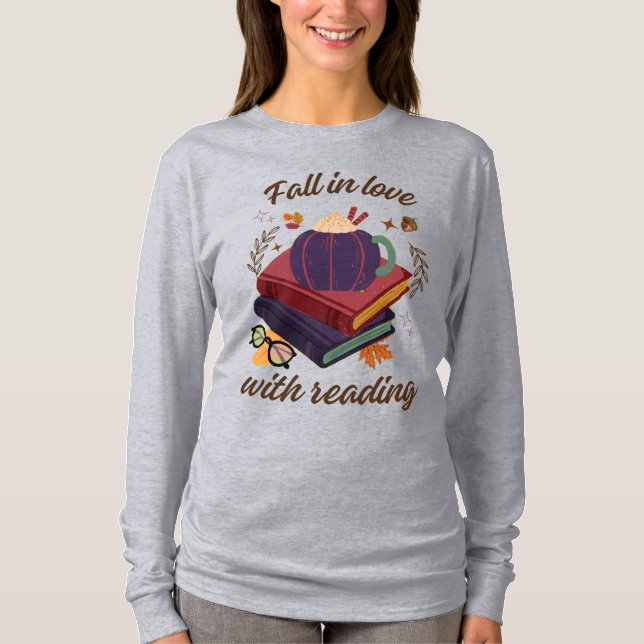 Fall In Love With Reading- Pumpkin - Autumn Leaves T Shirt (Framsida)