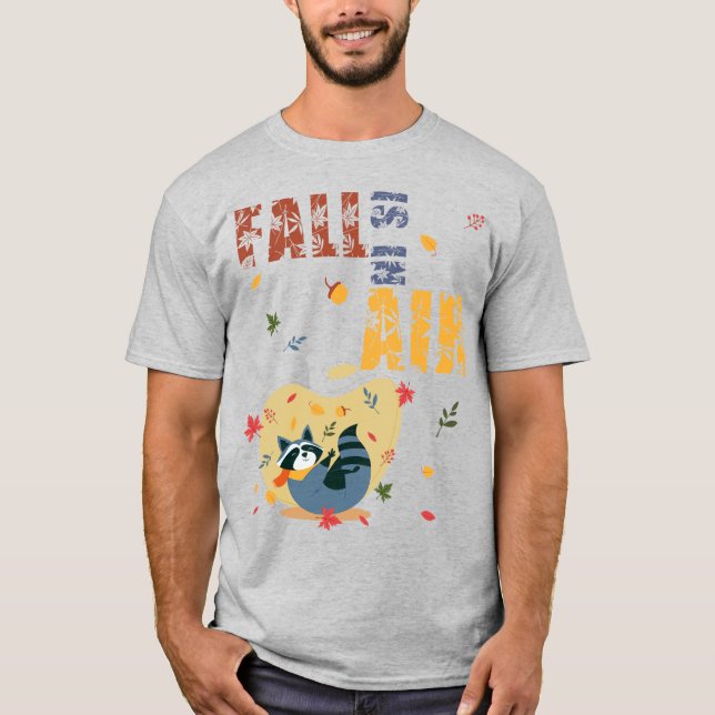 Fall Is in the Air Raccoon Autumn T Shirt (Framsida)