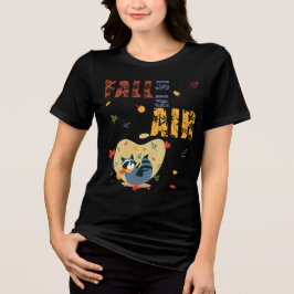 Fall Is in The Air Raccoon Autumn T Shirt