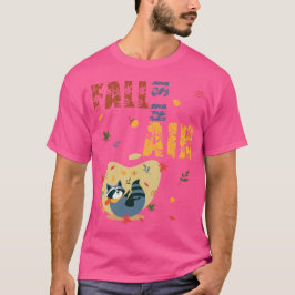 Fall Is in The Air Raccoon Autumn T Shirt