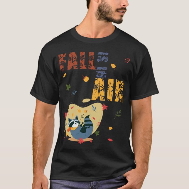 Fall Is in The Air Raccoon Autumn T Shirt (Framsida)