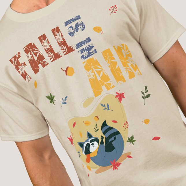 Fall Is in the Air Raccoon Autumn T Shirt (Fall Is in the Air Raccoon Autumn T-Shirt)