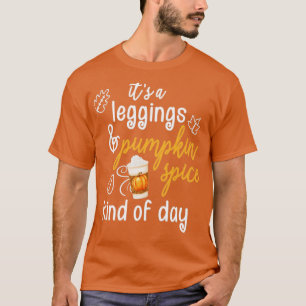 Fall Leggings and Pumpkin Spice Season Älskare Gif T Shirt