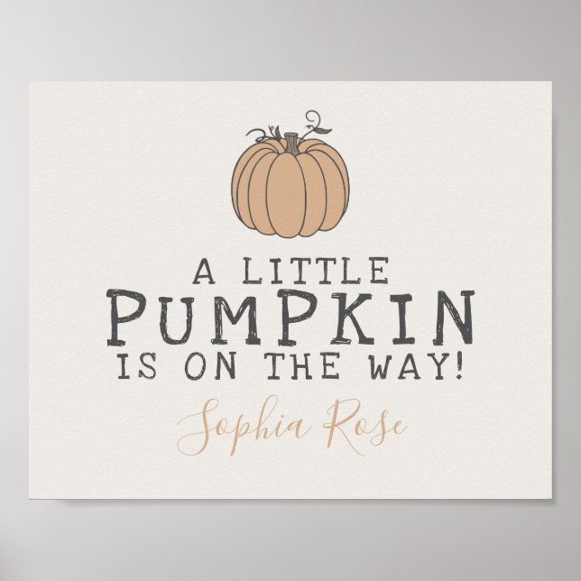 Fall Little Pumpkin babydusch-skylt Poster (Framsidan)