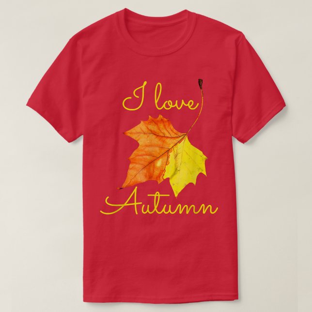 Fall Löv, I Kärlek hösten, hösten Älskare T Shirt (Design framsida)