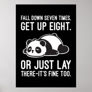 Fall ner sju gånger, kom upp åtta - Lazy Panda Poster