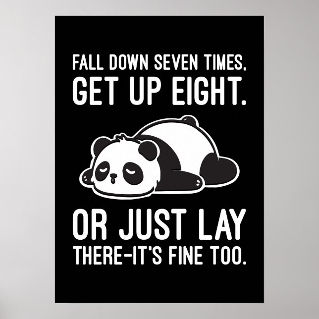 Fall ner sju gånger, kom upp åtta - Lazy Panda Poster (Framsidan)