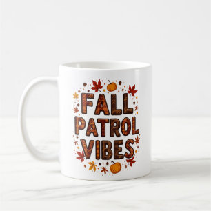 Fall Patrol Vibes Hösthöstpolis Kaffemugg