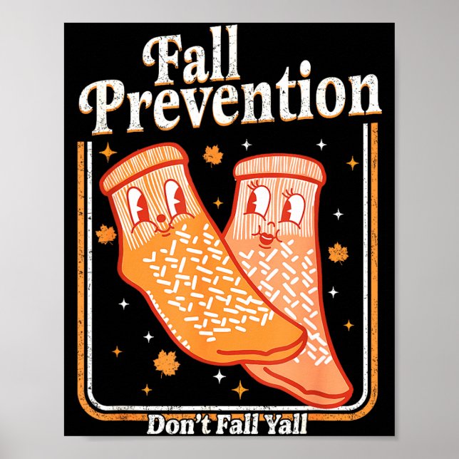 Fall Prevention Don't Fall Y'all Physical Therapy  Poster (Framsidan)