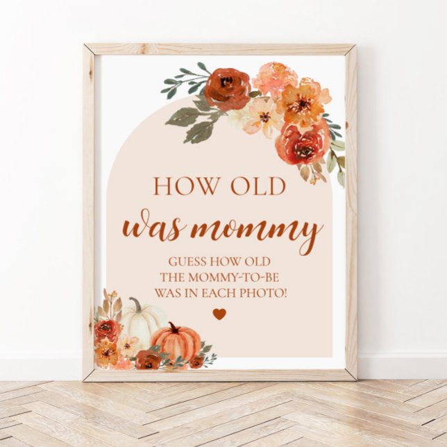Fall Pumpkin Baby Shower hur gammalt Mamma var Poster (Skapare uppladdad)