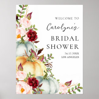 Fall Pumpkin Floral Bridal Shower Welcome Sign Poster