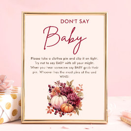Fall Pumpkin Säg inte Baby Baby Shower Poster