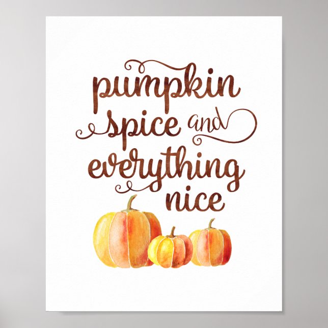 Fall Quote Pumpkin Spice och Allt Nice Poster (Framsidan)