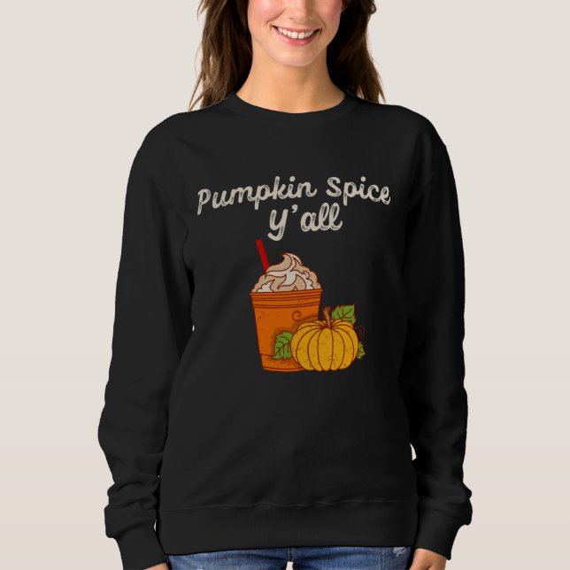 Fall Season   Girls Women Pumpkin Spice Coffee  1 T Shirt (Framsida)