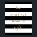 Fall sju gånger, ställ upp åtta Poster<br><div class="desc">Den här poster av motivationstypografi kommer att ge en modern beröring till alla rum i ditt hem.</div>