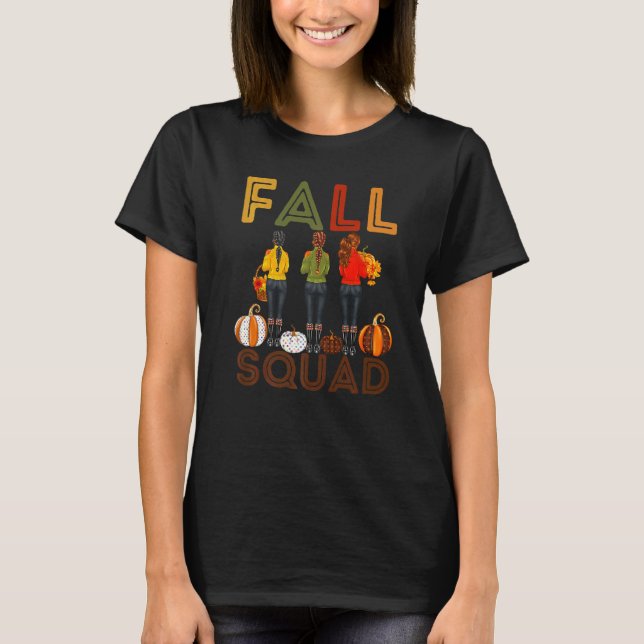 Fall Squad Melanin Women Black Girl Magic Brown Sk T Shirt (Framsida)