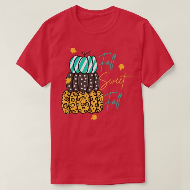 Fall Sweet Fall1 T Shirt (Design framsida)