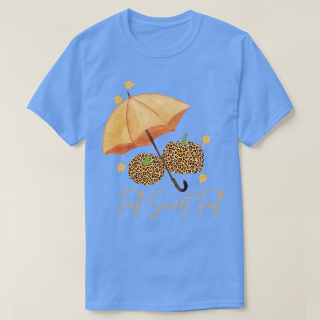 Fall Sweet Fall 1 T Shirt (Design framsida)