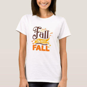 Fall Sweet Fall Cute Women's Say Typography T Shirt