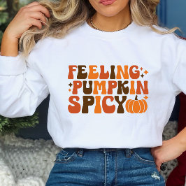 Fall Thanksgiving känner Pumpkin Spicy Funny T Shirt