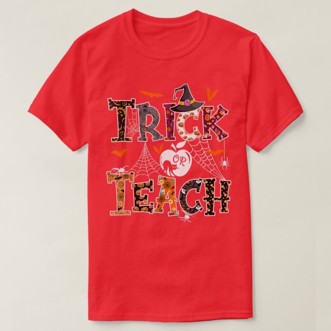 Fall Themed Thanksgiving Halloween Teacher Trick O T Shirt (Design framsida)