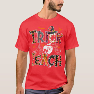 Fall Themed Thanksgiving Halloween Teacher Trick O T Shirt