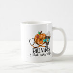 Fall Vibe and Nurse Life Pumpkin Spice Hösten Kärl Kaffemugg<br><div class="desc">Fall Vibe and Nurse Life Pumpkin Spice Autumn Älskare Nurse Gift</div>