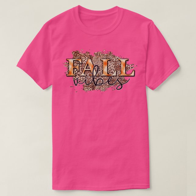 Fall Vibes3 T Shirt (Design framsida)